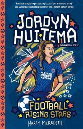 Harry Meredith Football Rising Stars: Jordyn Huitema (Tascabile)