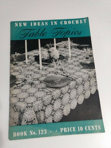 1938 neue Ideen in gehäkelten Tischthemen Heft 123 Spool Cotton Company dritte Ausgabe - Bild 1 von 5