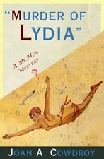 Murder of Lydia: A Mr. Moh Mystery by Joan A. Cowdroy (English) Paperback Book
