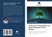 Sweta Chaudhari | Wirkung Von DüNgemitteln Auf Black Greengram In SüD-Gujarat