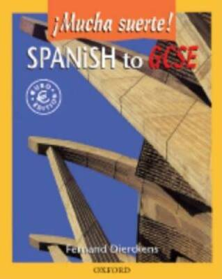 #ad #ad Spanish to GCSE: Mucha Suerte Paperback By Dierckens Fernand ACCEPTABLE $4.48