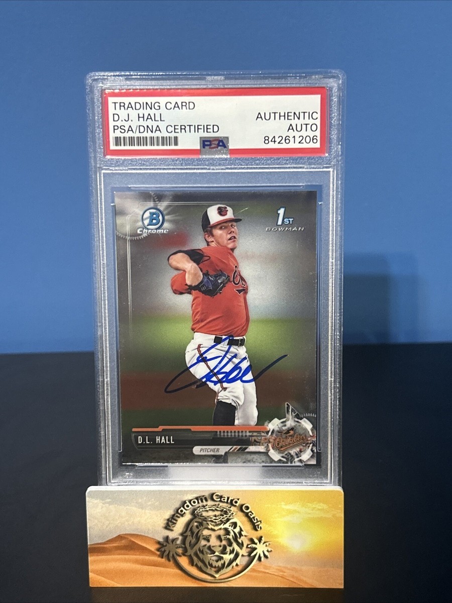 ?2017 Bowman Chrome Draft DL HALL 1st Rookie Autograph Orioles 