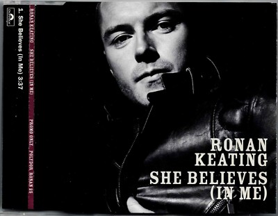 Ronan Keating - 5'' CD - She Believes (In Me) UK Promo. Boyzone