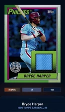 TOPPS BUNT 1990 25 - Bryce Harper ICONIC 150cc BLUE RELIC Phillies DIGITAL CARD