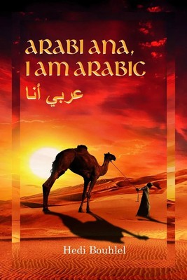 Hedi Bouhlel | Arabi ana, I am Arabic | Taschenbuch | Englisch (2023)