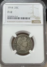 1914 25C NGC F12 - Barber Quarter - Freshly Graded