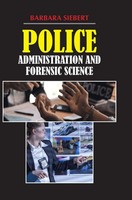 Barbara Siebert | Police Administration And Forensic Science | Buch | Englisch