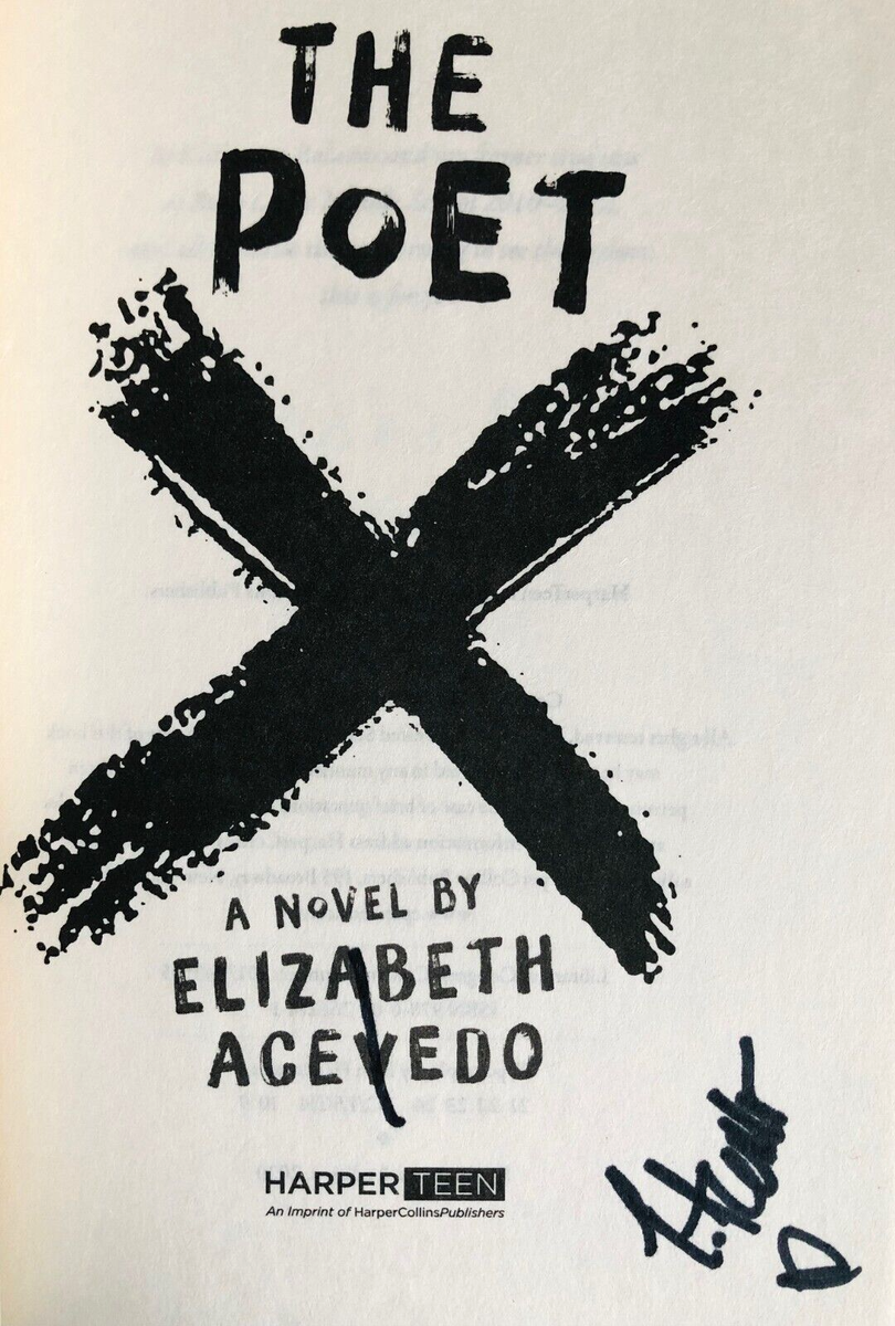 SIGNED The Poet X by Elizabeth Acevedo 1st/9th (2020, Trade