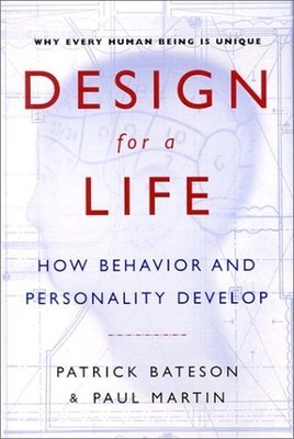 Design for a Life: How Behavior and Per..., Paul Martin