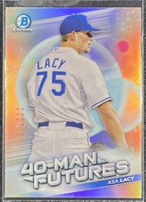 2021 Bowman Chrome Asa Lacy 40-Man Futures #FMF-3 ROYALS