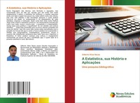 Gilberto Alves Neves | A EstatíStica, Sua HistóRia E AplicaçõEs | Taschenbuch