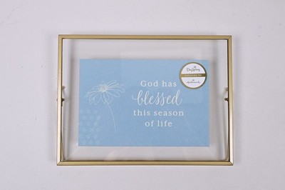 DaySpring God Has Blessed This Season of Life Floating Framed Sentiment