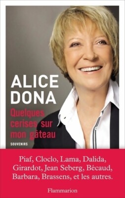Ein paar Kirschen auf meinem Kuchen - Alice Dona - V391256