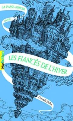 La Passe-miroir, 1: Les FiancÃ s de l'hiver (PÃ´le Fiction) (Fre - VERY GOOD