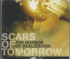 The Horror of Realization by Scars of Tomorrow CD Very Good