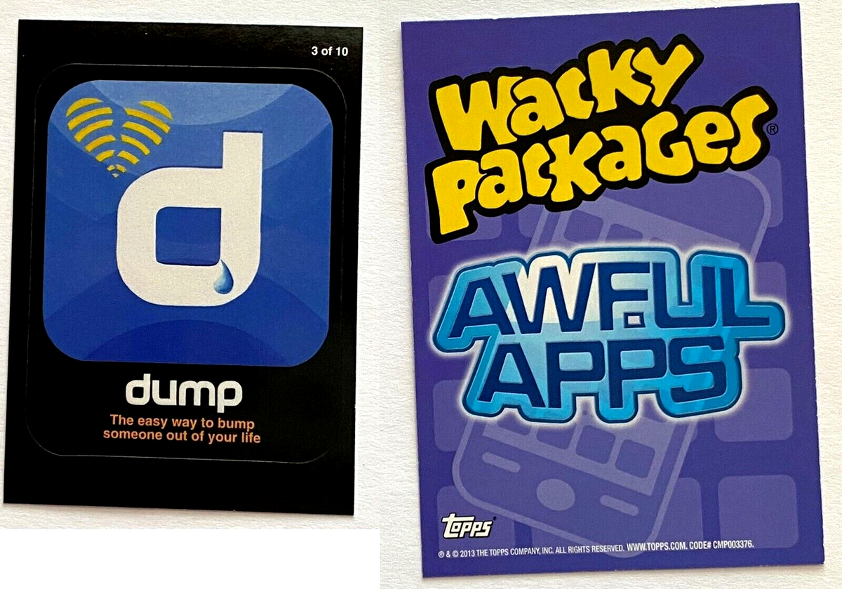 2013 TOPPS WACKY PACKAGES SERIES 10 AWFUL APPS DUMP INSERT CARD 3