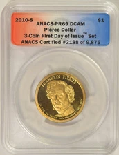 2010-S Pierce Presidential Dollar ANACS PR-69 DCAM First Day of Issue #2188