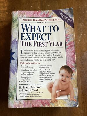What to Expect the First Year, Second Edition