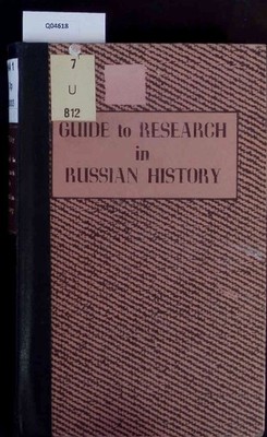 Guide to Research in Russian History. Morley, Charles: