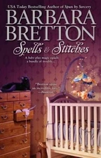Spells and Stitches Paperback Barbara Bretton