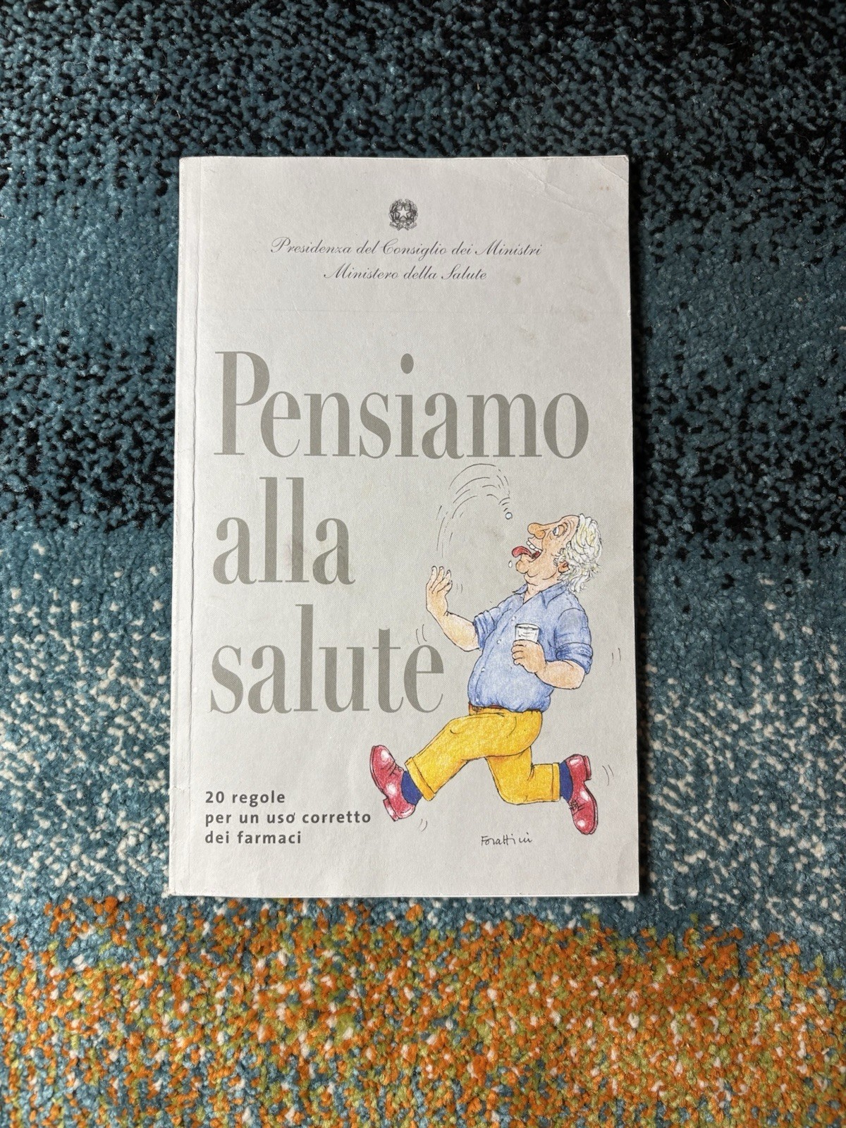 Opuscolo "Pensiamo alla Salute" Ministero della Salute - Vignette G. Forattini