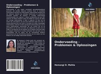 Hemangi D. Mehta | Ondervoeding - Problemen & Oplossingen | Taschenbuch (2021)