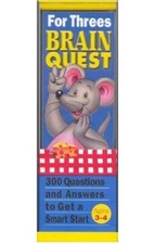 Brain Quest For Threes - 300 Questions And Answers To Get A Smart Start