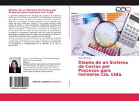 Diana MartíNez | DiseñO De Un Sistema De Costos Por Procesos Para Incinerox...