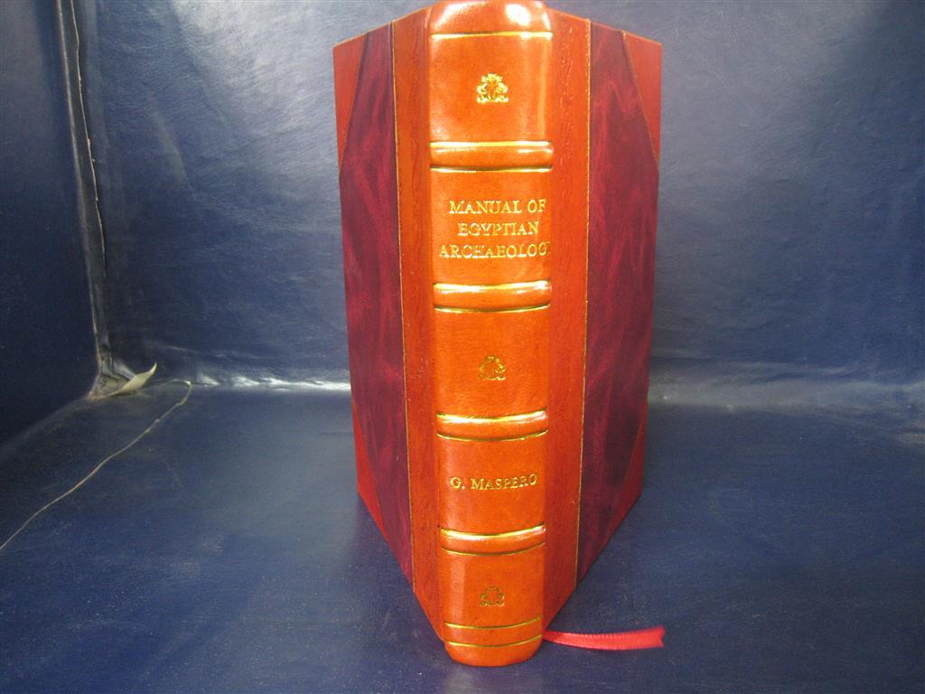 Egyptian Archaeology Manual & Antiquities Study Guide - Leather Bound