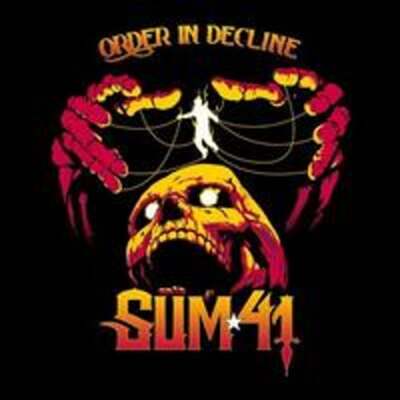 Order in Decline by Sum 41: New