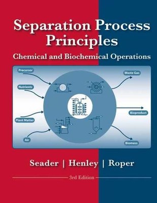 Separation Process Principles with - Hardcover, by Seader J. D.; - Acceptable r