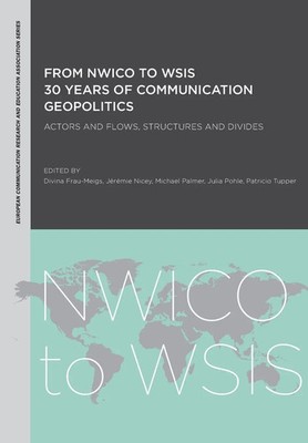 From NWICO to WSIS Divina Frau-Meigs (u. a.) Taschenbuch Kartoniert / Broschiert