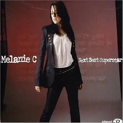 Melanie C - Next Best Superstar