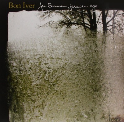 For Emma, Forever Ago by Bon Iver