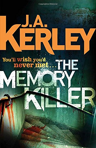 The Memory Killer: A Gripping Miami Detective Mystery of... - Kerley, J. A.