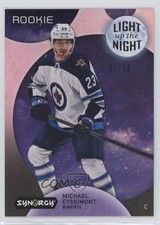 2022-23 Synergy Light Up The Night Rookies Pink 31/75 Michael Eyssimont 01ks