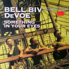 Bell Biv Devoe - Something In Your Eyes (VINYL)