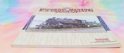 The Logging Mining & Industrial Annual 2007, From Finescale Railroader, Reinberg - Picture 3 of 14