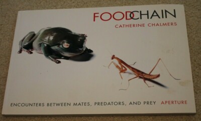 Foodchain, Encounters between mates, predators, and prey by Catherine Chalmers