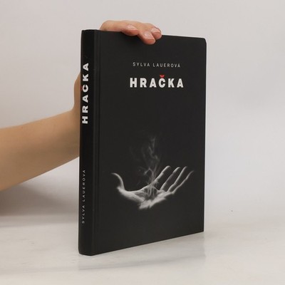 Hračka  |  Sylva Lauerová