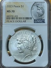 2023 Peace Silver Dollar NGC MS 70 .999 Fine silver
