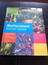 Mediterranean Kitchen Garden: Growing Organic Fruit and Vegetables in a H - GOOD