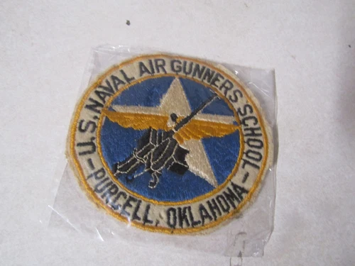 MILITARY PATCH OLDER RARE US NAVAL AIR GUNNERS SCHOOL PURCELL OKLAHOMA WW2 ERA