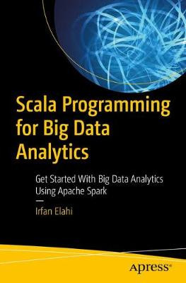 Scala Programmierung für Big Data Analytics - 9781484248096