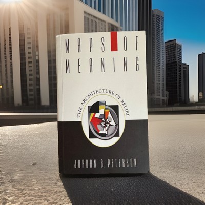Maps of Meaning: The Architecture of Belief by Jordan B. Peterson (Paperback,...