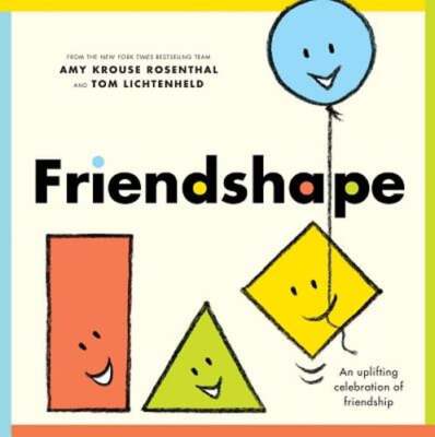 Friendshape by Amy Krouse Rosenthal: Used