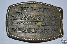 Vintage 1981 Drago Supply Co. 50th Anniversary Brass Belt Buckle ULTRA RARE