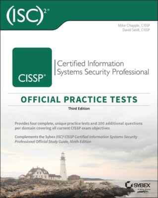 (ISC)2 CISSP Official Practice Tests - 3rd Edition - Mike Chapple & David Siedl