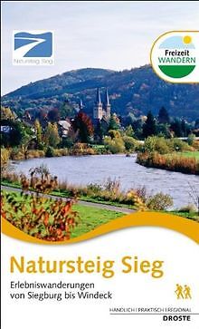 Natursteig Sieg. Erlebniswanderungen von Siegburg b... | Buch | Zustand sehr gut - Claus-Dieter Müller-Scholten