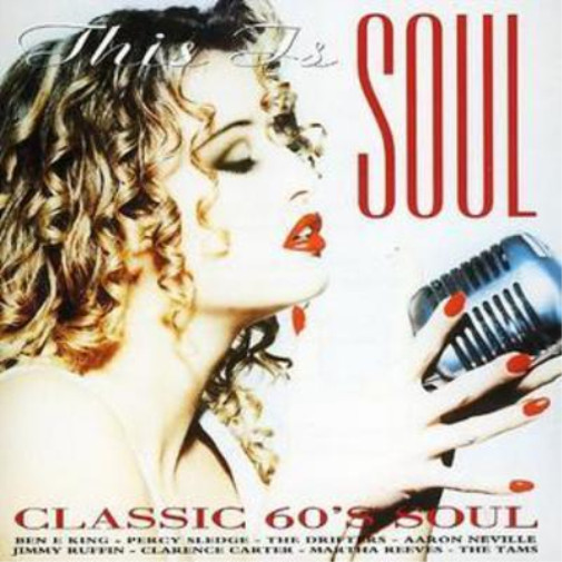 Различные исполнители This Is Soul: Классический альбом для души 60-х (CD)